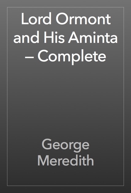 Lord Ormont and His Aminta — Complete